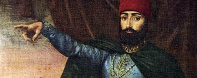 Sultan Mahmut Han kimdir? Eşleri ve yenilikleri hakkında kısaca bilgiler!